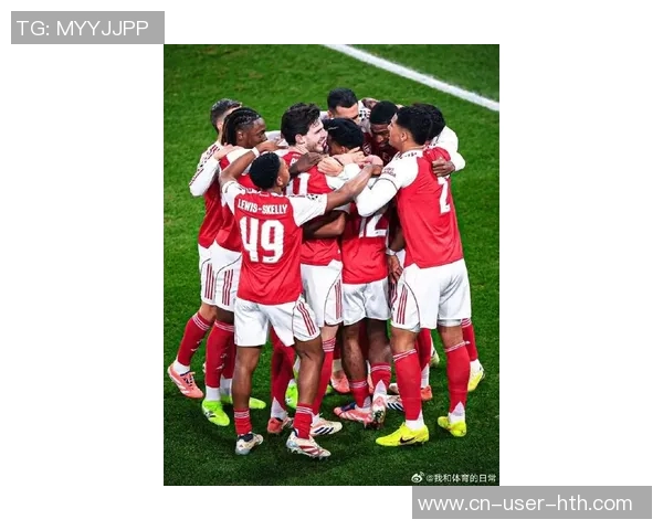 阿森纳逆袭欧冠赛场成最大黑马五连胜引发热议